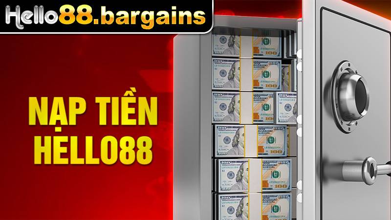 Nạp tiền Hello88: Các bước chuyển tiền đặt cược đơn giản nhất 6 Nạp tiền Hello88